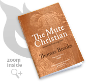 The Mute Christian under the Smarting Rod by Thomas Brooks (2011 Paperback Book Edition)
