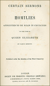 READ ONLINE: Certain Sermons or Homilies Appointed to be Read in Churches in the Time of Queen Elizabeth of Famous Memory (1864 Edition)