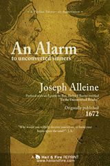 ONLINE BOOK: An Alarm to the Unconverted Sinners by Joseph Alleine