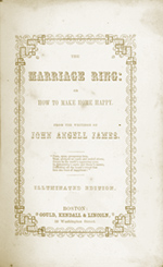 Title Page of The Marriage Ring: or How to Make a Happy Home by John Angell James (Book on Christian Relationships, Dating, Courting, Marriage)