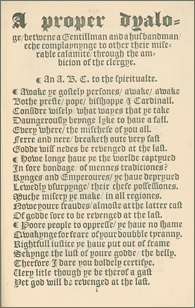 A 15th century Lollard Apology: A Proper Dialogue between a Gentleman and a Husbandman: Each complaining to other their miserable calamity through the ambition of the clergy.