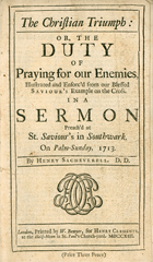 The Christian Triumph: or, The Duty of Praying for our Enemies by Henry Sacheverell