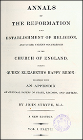 Annals of the Reformation by John Strype